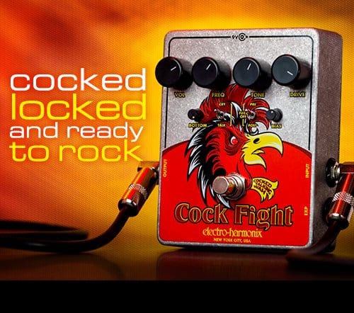 Electro-Harmonix Cock Fight